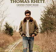 Thomas Rhett and etc - Center Point Road piano sheet music