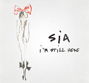 Sia - I'm Still Here piano sheet music