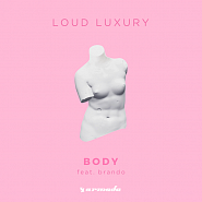 Loud Luxury and etc - Body piano sheet music