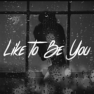 Shawn Mendes and etc - Like To Be You piano sheet music