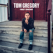 Tom Gregory - Forget Somebody piano sheet music