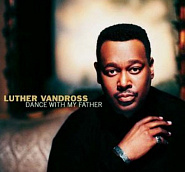 Luther Vandross - Dance With My Father piano sheet music