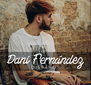 Dani Fernandez - Disparos piano sheet music