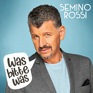 Semino Rossi - Was bitte was piano sheet music