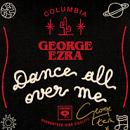 George Ezra - Dance All Over Me piano sheet music