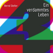 Bernd Stelter - Ein verdammtes Leben piano sheet music