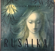 Antonin Dvorak - Rusalka, Op. 114, Act I: O Silver Moon piano sheet music