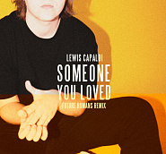 Lewis Capaldi - Someone You Loved piano sheet music