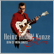 Heinz Rudolf Kunze - Dein ist mein ganzes Herz piano sheet music