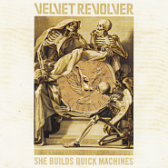 Velvet Revolver - She Builds Quick Machines piano sheet music