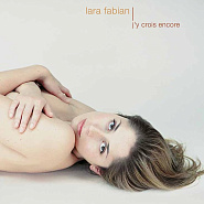 Lara Fabian - J'Y Crois Encore piano sheet music