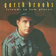 Garth Brooks - Friends in Low Places piano sheet music