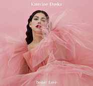 Katerine Duska - Better Love piano sheet music