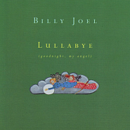 Billy Joel - Lullabye (Goodnight, My Angel) piano sheet music