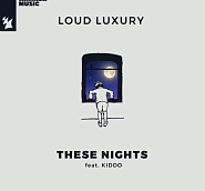 Loud Luxury and etc - These Nights piano sheet music
