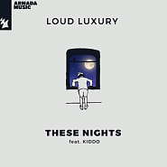 Loud Luxury and etc - These Nights piano sheet music