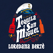 Loredana Bertè - Tequila e San Miguel piano sheet music