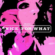 Drake and etc - Nice For What piano sheet music