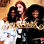 Supermax - It Ain't Easy piano sheet music