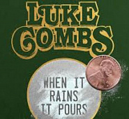 Luke Combs - When It Rains It Pours piano sheet music