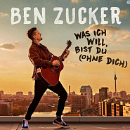 Ben Zucker - Was ich will, bist du (Ohne dich) piano sheet music