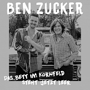 Ben Zucker - Das Bett im Kornfeld steht jetzt leer piano sheet music