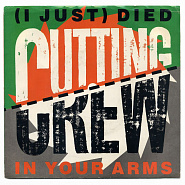 Cutting Crew - (I Just) Died In Your Arms piano sheet music