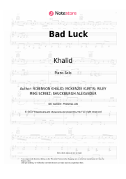 Sheet music, chords Khalid - Bad Luck