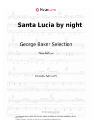 Sheet music, chords George Baker Selection - Santa Lucia by night