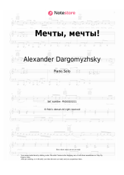 Sheet music, chords Alexander Dargomyzhsky - Dreams, dreams!