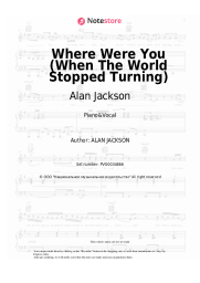 Sheet music, chords Alan Jackson - Where Were You (When The World Stopped Turning)