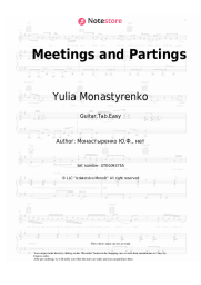 Sheet music, chords Yulia Monastyrenko - Meetings and Partings