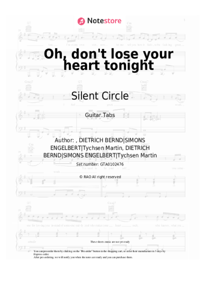 Sheet music, chords Silent Circle - Oh, don't lose your heart tonight