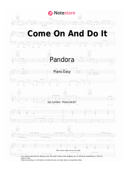 Sheet music, chords Pandora - Come On And Do It