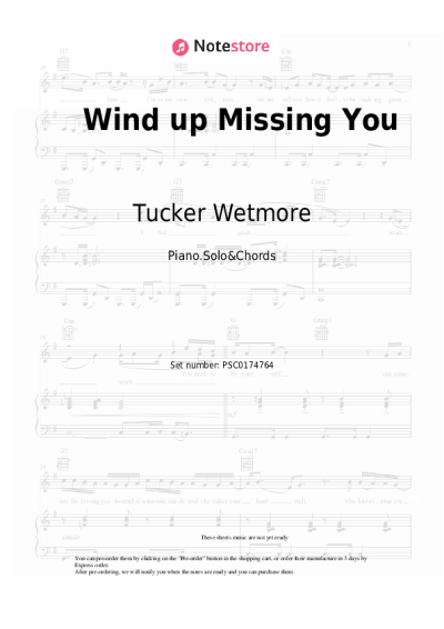 Sheet music, chords Tucker Wetmore - Wind up Missing You