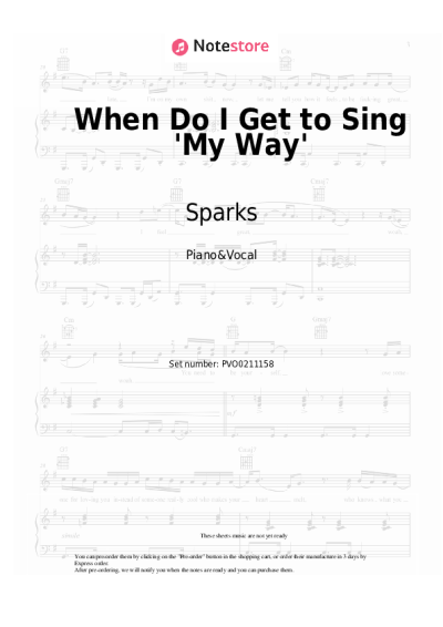 Sheet music, chords Sparks - When Do I Get to Sing 'My Way'