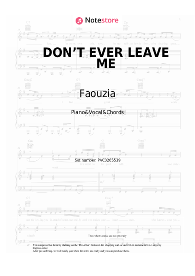 Sheet music, chords Faouzia - DON’T EVER LEAVE ME