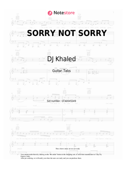 Sheet music, chords DJ Khaled, Jay-Z, Nas, James Fauntleroy, Harmonies by The Hive - SORRY NOT SORRY